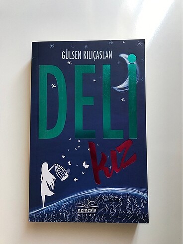 Deli Kız - Gülsen Kılıçaslan