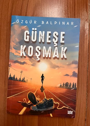 Güneşe Koşmak - Özgür Balpınar