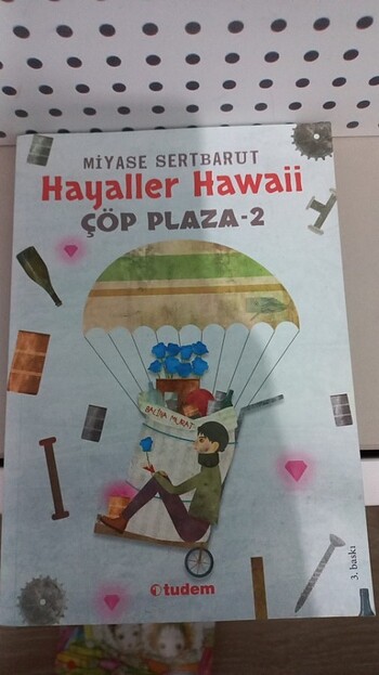 Hayaller hawaii çöp plaza-2 okuma kitabı 