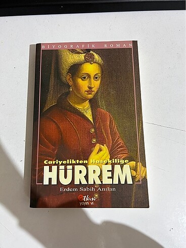 Hürrem Cariyelikten Hasekiliğe