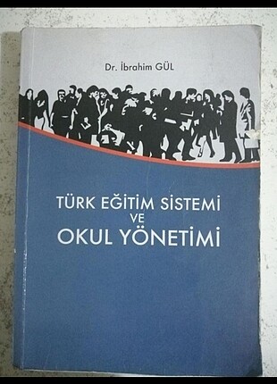 Türk eğitim sistemi ve okul yönetimi