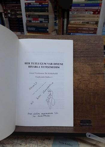 Her Tuzluğum Var Diyene Hıyarla Yetişemedim (İMZALI ) Metin Uca