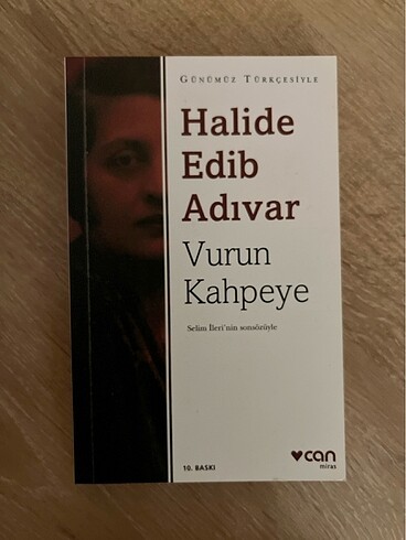 Halide Edip Adıvar/Vurun Kahpeye