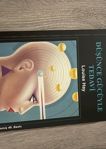 Düşünce Gücüyle Tedavi - Louise Hay