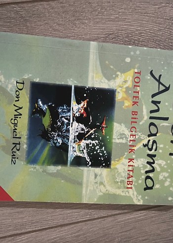 Anlaşma - Toltek Bilgelik Kitabı