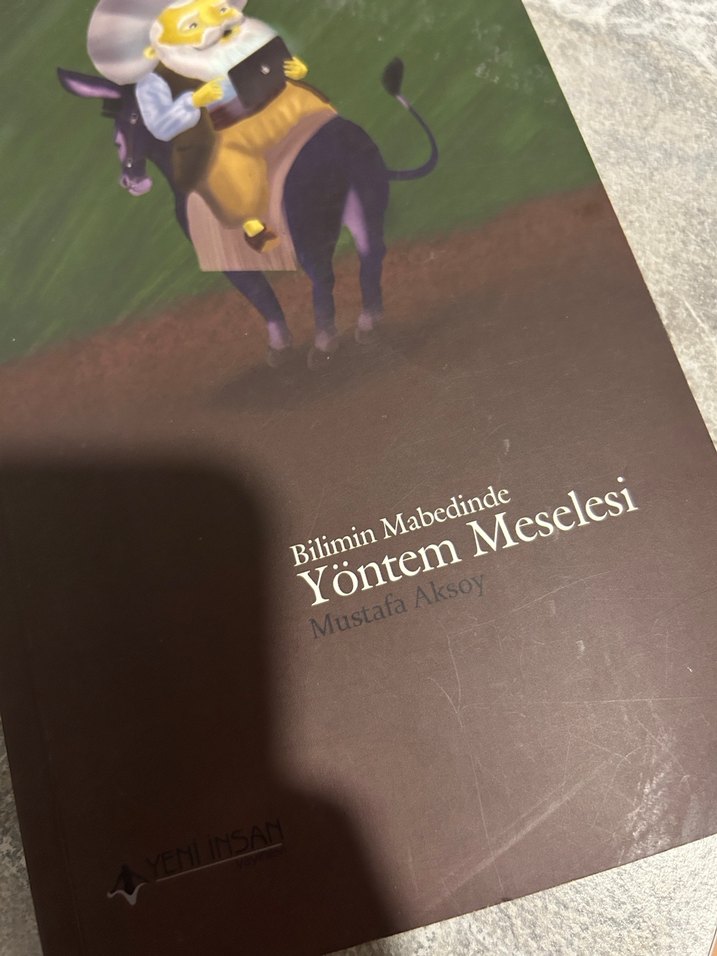 Bilimin Mabedinde Yöntem Meselesi - Mustafa Aksoy - Görsel 3