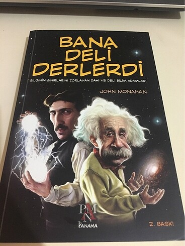 Bana deli derlerdi