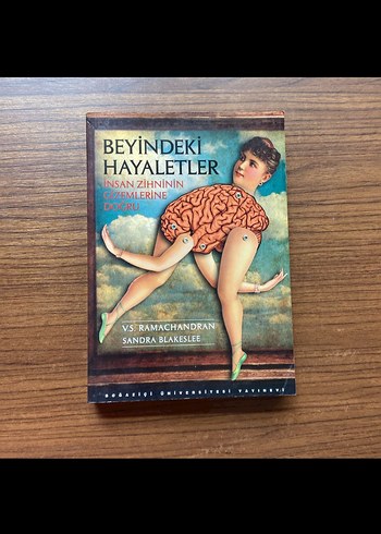 Beyindeki Hayaletler - İnsan Zihnine Doğru