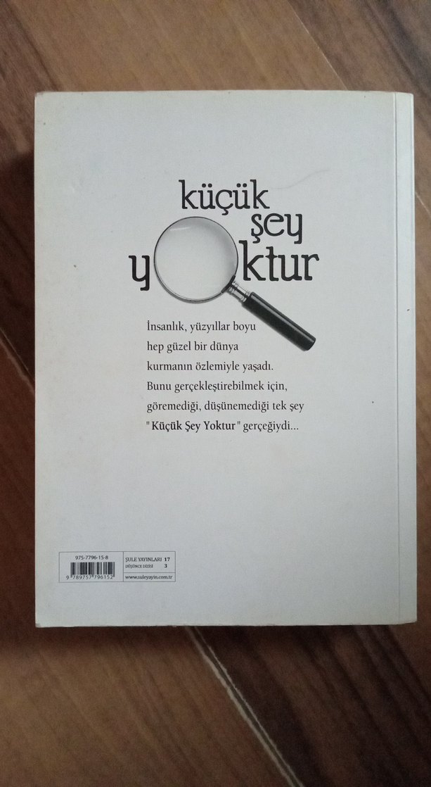 Kemal Ural - Küçük Şey Yoktur Kitabı - Görsel 2