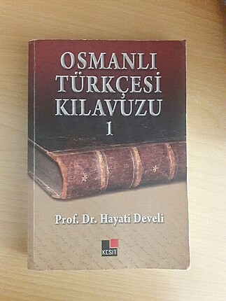 Osmanlı Türkçesi Klavuzu 1 Osmanlı Türkçesi Kitabı 