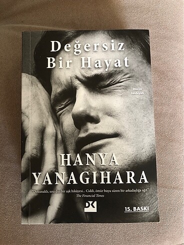 Değersiz Bir Hayat - Hanya Yanagihara