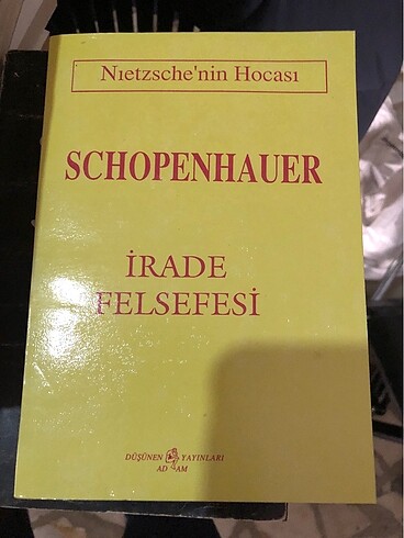 İRADE FELSEFESİ SCHOPENHAUER