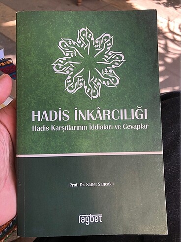 Hadis İnkarcılığı - Hadis Karşıtlarının İddiaları ve Cevaplar Pr
