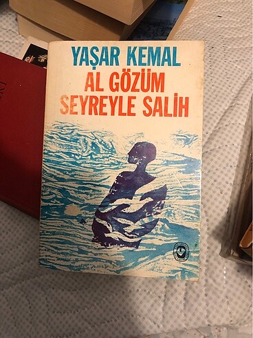 Al Gözüm Seyreyle Salih (İlk Baskı) Yaşar Kemal