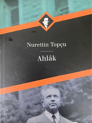 NURETTİN TOPÇU AHLAK