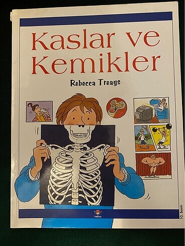 TÜBİTAK YAYINLARI KASLAR VE KEMİKLER