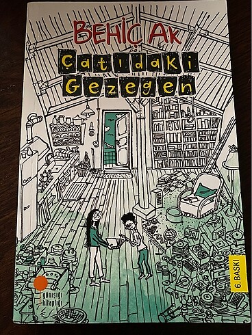 Çatıdaki Gezegen - Behiç Ak