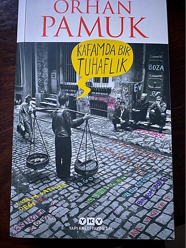 Orhan Pamuk Kafamda Bir Tuhaflık