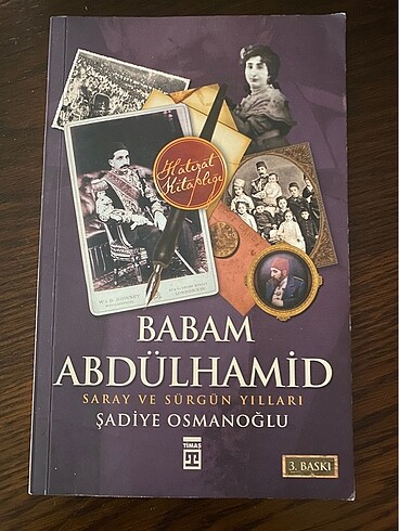 Babam Abdülhamid Saray ve Sürgün Yılları