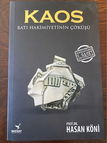 Kaos Batı Hakimiyetşnin Çöküşü