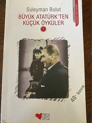 Büyük Atatürk?ten Küçük Öyküler