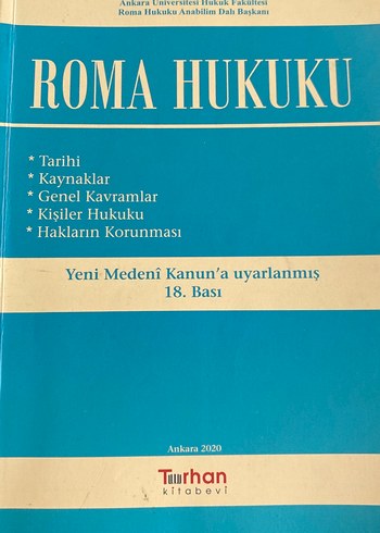 Roma Hukuku - Yeni Medeni Kanun'a Uyarlanmış