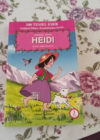 Heidi - 100 Temel Eser Çocuk Kitabı