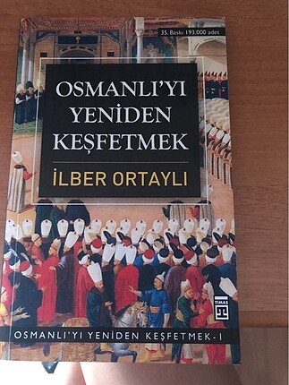 Osmanlı?yı yeniden keşfetmek ilber ortaylı