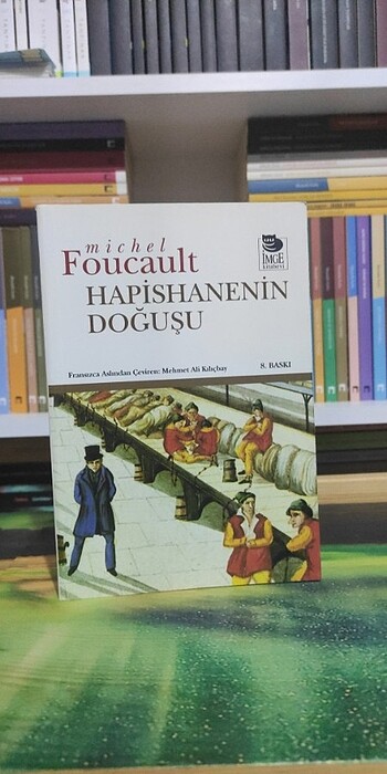Hapishanenin Doğuşu - Michel Foucault