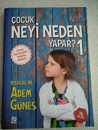 Adem Güneş Çocuk Neyi Neden Yapar