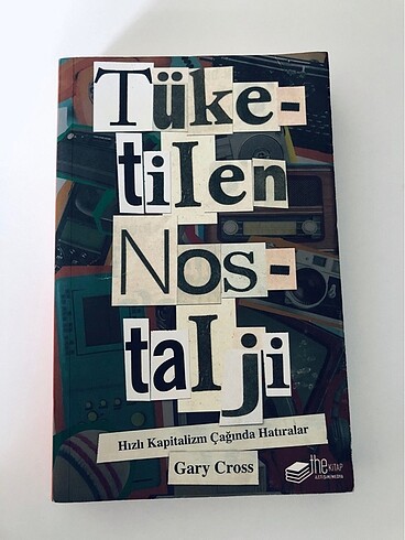 Tüketilen Nostalji (YENI KULLANMADI)