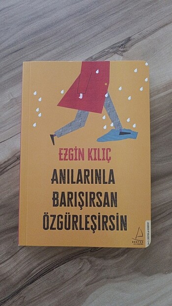Anılarınla barışırsan özgürleşirsin
