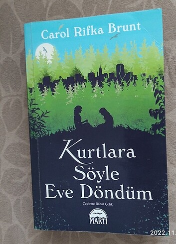 Kurtlara Söyle Eve Döndüm 