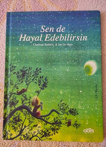 Sen de Hayal Edebilirsin (ciltli)