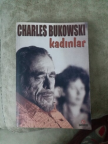 charles bukowski kadınlar 