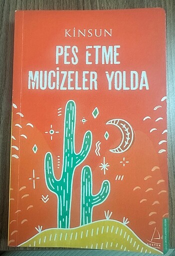 Kitap Pes Etme Mucizeler Yolda