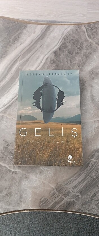 Geliş - Ted Chiang