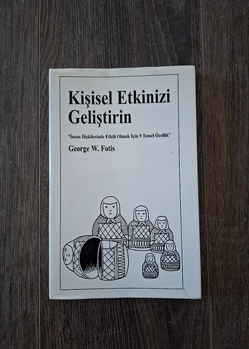 Kişisel Etkinizi Geliştirin - George W. Fotis