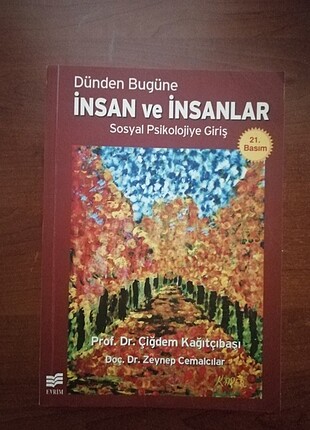 Dünden Bugüne İnsan ve İnsanlar Sosyal Psikolojiye Giriş