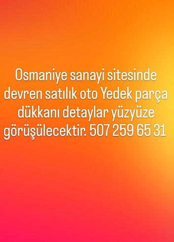 Osmaniye sanayi sitesinde devren satılık oto Yedek parça dükkanı