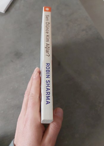 Sen Ölünce Kim Ağlar? - Robin Sharma Kitap - Görsel 3