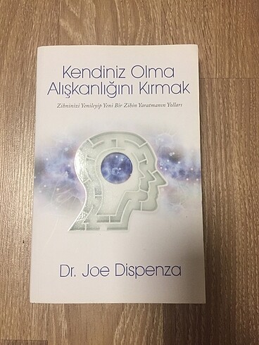 Kendiniz olma alışkanlığını kırmak