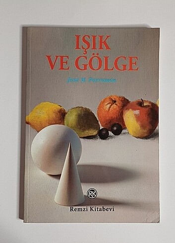 Işık ve Gölge - Jose M. Parramon