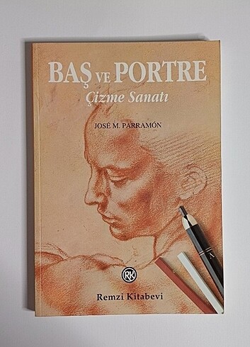 Baş ve Portre Çizme Sanatı - Jose M. Parramon