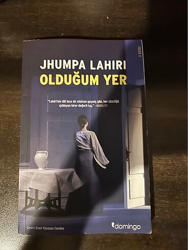 Jhumpa Lahiri - Olduğum Yer