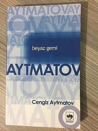 Beyaz gemi cengiz aytmatov kitabı