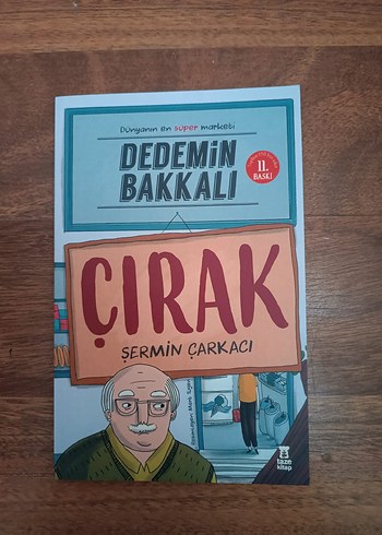 Çırak - Dedemin Bakkalı Çocuk Kitabı