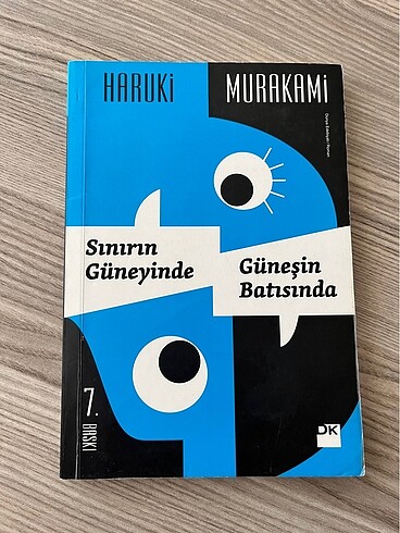 Sınırın güneyinde güneşin batısında ? Haruki Murakami