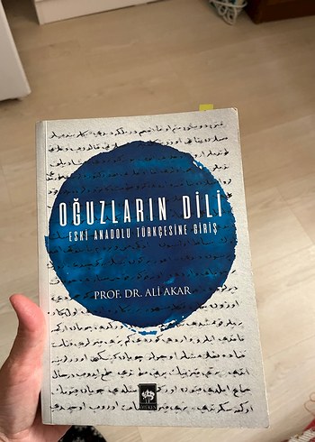Oğuzların Dili - Eski Anadolu Türkçesine Giriş