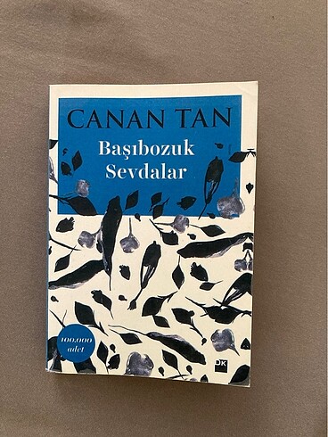 Canan Tan - Başıbozuk Sevdalar